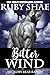 Bitter Wind (Hickory Bear Rapids Book 1)