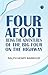 Four Afoot: Being the Adventures of the Big Four on the Highway