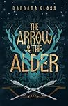 The Arrow and the Alder