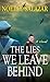 The Lies We Leave Behind: A Novel (Thorndike Press; Large Print Historical Fiction)