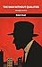 The Man Without Qualities:An Abridged Tale of Philosophy, Politics, Identity, and the Search for Meaning (SeraShaw Press)