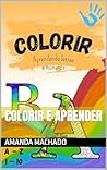 Colorir e Aprender (Portuguese Edition)