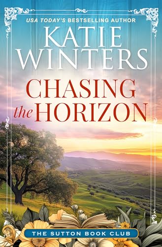 Chasing the Horizon (The Sutton Book Club 7)