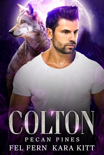 Colton (Pecan Pines #5)