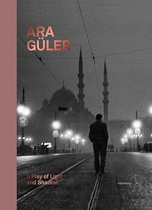 Ara Güler: a play of light and shadow