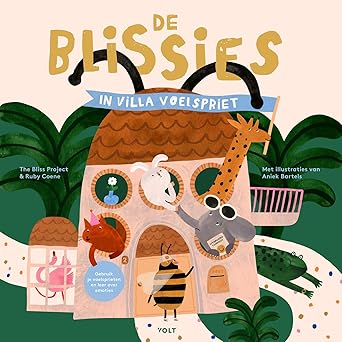 De Blissies in Villa Voelspriet (Hardcover)