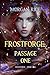 Frostforge by Morgan Rice Frostforge by Morgan Rice