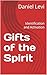 Gifts of the Spirit: Identi...