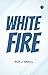 White Fire