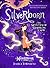 Silverborn: The Mystery of Morrigan Crow (Nevermoor, #4)