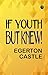 "If Youth but Knew!"