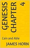 Genesis Chapter 4: Cain and Able