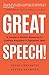 Great Speech!: A Simple & P...