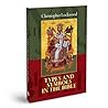 Types and Symbols in the Bible: A Mystical Bible Commentary