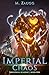 Imperial Chaos: A LitRPG Ac...