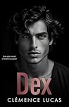 Dex (French Edition)