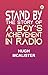 Stand By: The Story of a Bo...