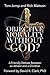 Objective Morality Without God? A Friendly Debate between an Atheist and a Christian