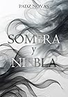 Sombra y Niebla