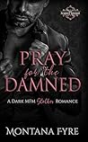 Pray for the Damned