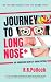 Journey to Long Nose by R.R. Pollock Journey to Long Nose by R.R. Pollock