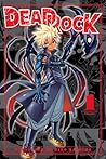 DEAD ROCK 1 by Hiro Mashima