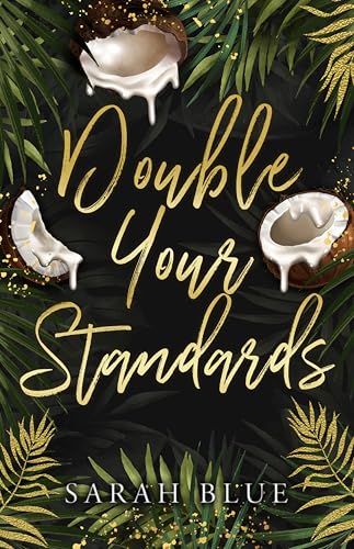 Double Your Standards (The Carlson Brothers)