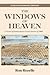 The Windows of Heaven (25th...