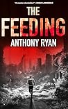 The Feeding by Anthony Ryan