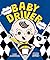 Vroom, Baby Driver, Zoom by Lori Alexander Vroom, Baby Driver, Zoom by Lori Alexander