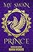 My Swan Prince