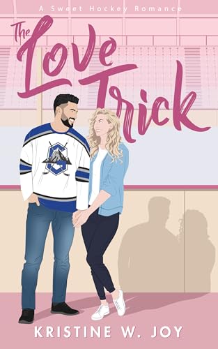 The Love Trick (Glaciers Hockey #2)