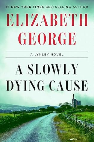 A Slowly Dying Cause (Inspector Lynley, #22)