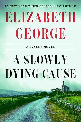 A Slowly Dying Cause (Inspector Lynley, #22)
