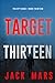Target Thirteen (The Spy Game—Book #13)