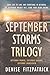 September Storms Trilogy