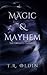 Magic and Mayhem: The Corrupt Carnival