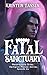 Fatal Sanctuary (Neotropoli...