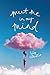 Meet Me in My Mind by Lily Christie