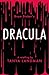 Dracula: A Retelling (Classic Retellings)