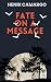 Fate On A Message (Fate On A Message Trilogy)