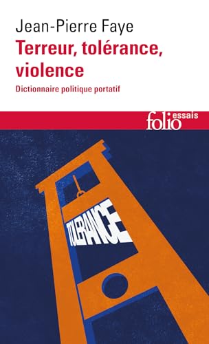 Terreur, tolérance, violence: Dictionnaire politique portatif (Paperback)