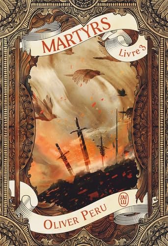 Martyrs, Livre 3 (Martyrs, #3)