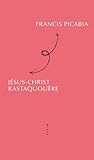 Jésus-Christ Rast...