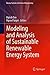 Modeling and Analysis of Sustainable Renewable Energy System (Energy Systems in Electrical Engineering)