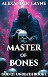Master of Bones