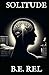 SOLITUDE