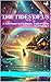 The Tides of Us : A Twin Fl...