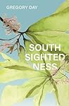 Southsightedness