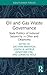Oil and Gas Waste Governance